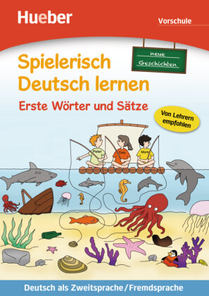 [9783191894702] Spielerisch Deutsch lernen, Neue Geschichten - Erste Wörter und Sätze - Vorschule