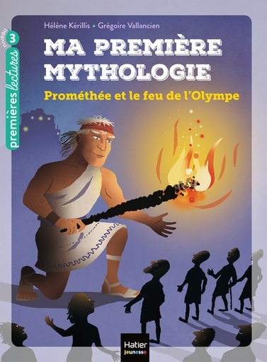 [9782401075924] Ma première mythologie - Prométhée et le feu de l’Olympe
