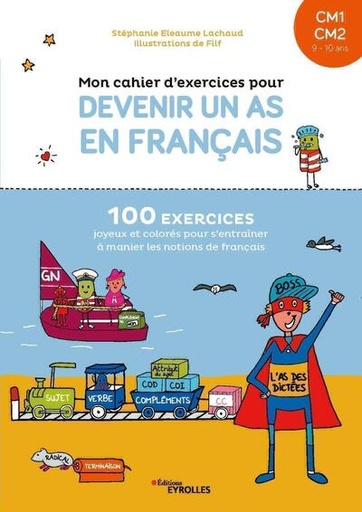 [9782416002779] Mon cahier d'exercices pour devenir un as en français CM1 CM2