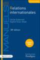 [9782390134107] Relations Internationales - 28ème Edition