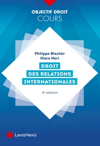 [9782711038978] Droit des relations internationales 8e édition