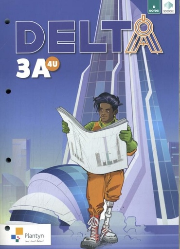 [9789049701611] Delta 3 Leerwerkboek deel A - Doorstroomfinaliteit 4u (incl. Scoodle)