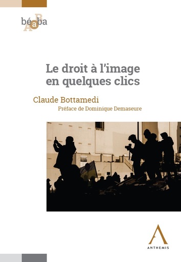 [9782807211438] Le droit à l’image en quelques clics
