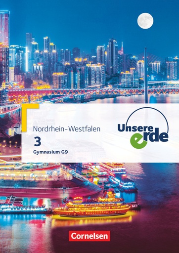 [9783062300219] Unsere Erde - Gymnasium Nordrhein-Westfalen G9 - Band 3 Schülerbuch, Bd.3