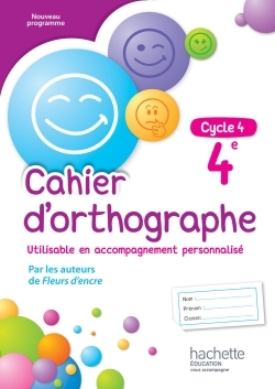 [9782013953375] Cahier d'orthographe 4e