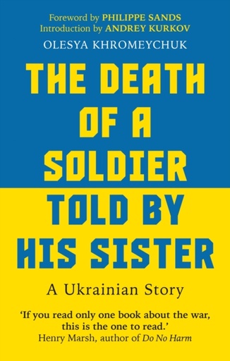 [9781800961203] The Death of a Soldier Told by His Sister : A Ukrainian Story