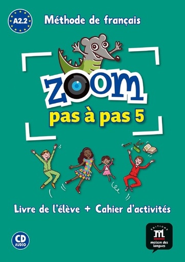[9788416273829] Zoom pas à pas 5 A2.2 Méthode de français