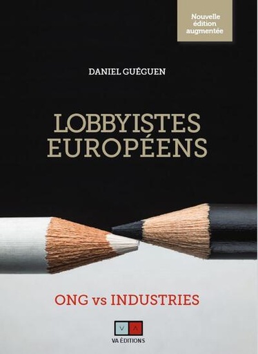 [9782360932818] Lobbyistes européens - ONG vs Industries