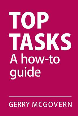 [9781916444607] Top Tasks - A How-to Guide