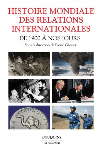 [9782382925423] Histoire mondiale des relations internationales - De 1900 à nos jours