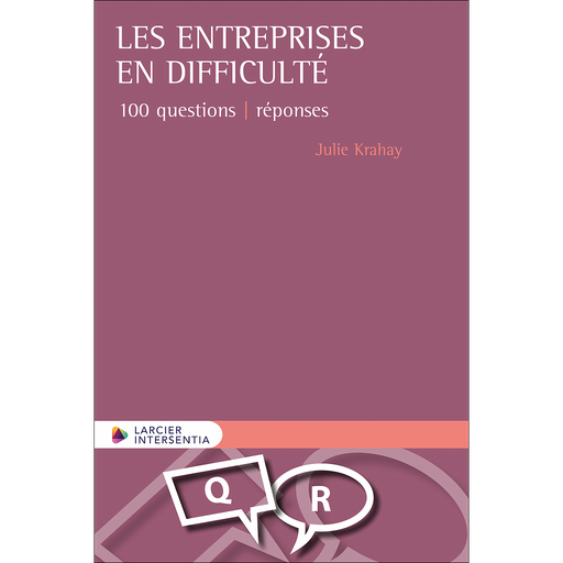 [9782807931671] Les entreprises en difficulté - 100 questions – réponses
