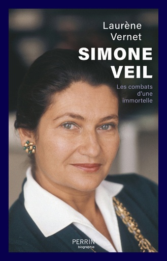 [9782262086954] Simone Veil - Les combats d'une immortelle