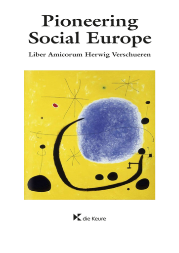 [9789048647309] Pioneering social Europe - Liber Amicorum Herwig Verschueren