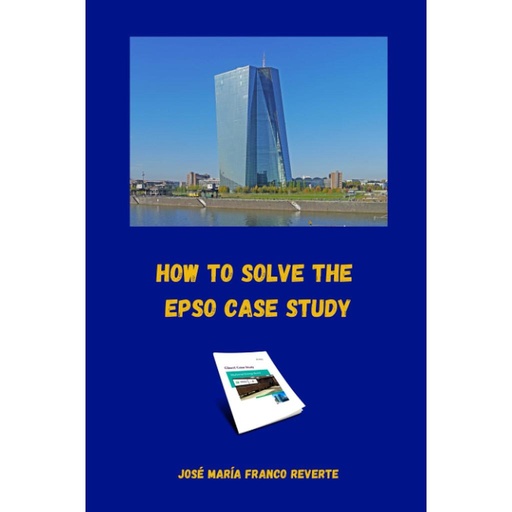 [9798846803749] How to solve the EPSO case study