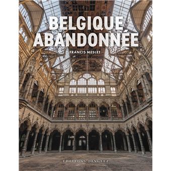 [9782361956820] Belgique abandonnée