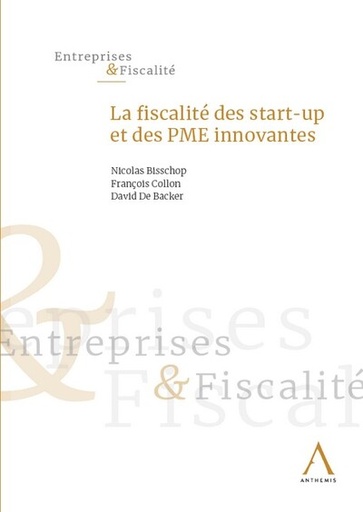 [9782807211575] La fiscalité des Start-up et des PME innovantes