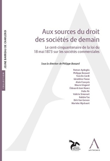 [9782807211506] Aux sources du droit des sociétés de demain