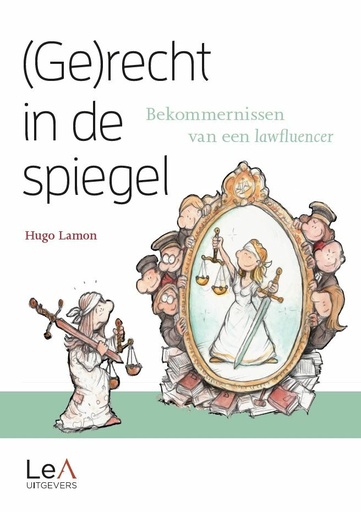 [9789464662153] (Ge)recht in de spiegel