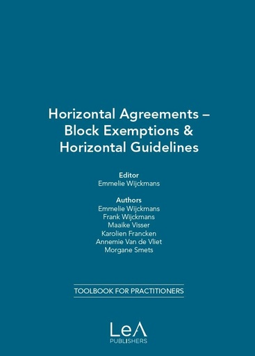 [9789464662177] Horizontal Agreements - Block Exemptions and Guidelines
