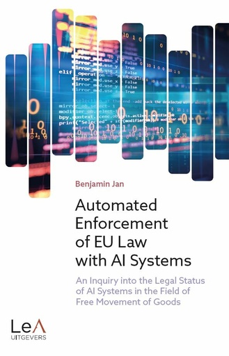 [9789464662184] Automated Enforcement of EU Law with AI Systems