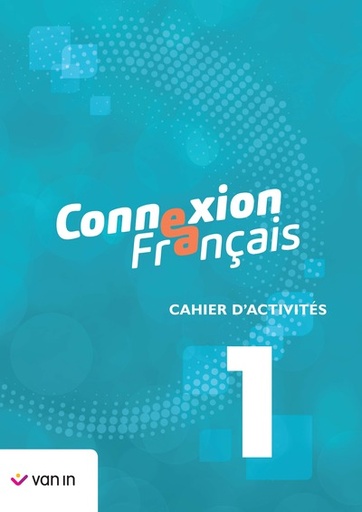 [9789030693048] Connexion Français 1 - Cahier d'activités