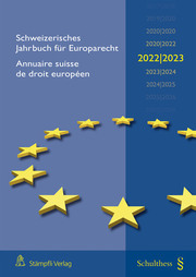 [9783727282959] Schweizerisches Jahrbuch für Europarecht - Annuaire suisse de droit européen 2022/2023