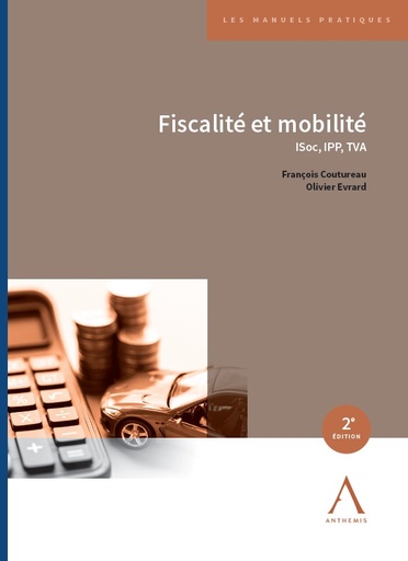 [9782807208896] Fiscalité et mobilité - ISOC, IPP, TVA - 2ème Edition
