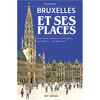 [9782940721320] Bruxelles et ses places