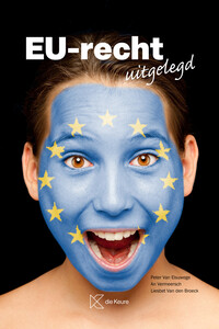 [9789048647774] EU-recht uitgelegd
