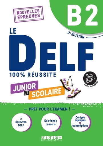 [9782278108596] Le DELF junior et scolaire B2
