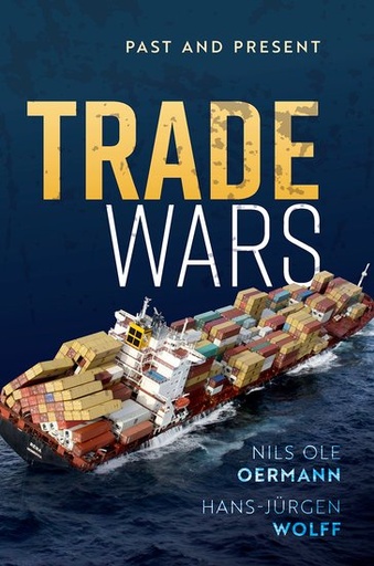 [9780192848901] Trade Wars - Past and Present