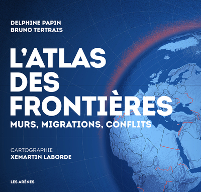 [9791037511638] L'Atlas des frontières - Edition 2024