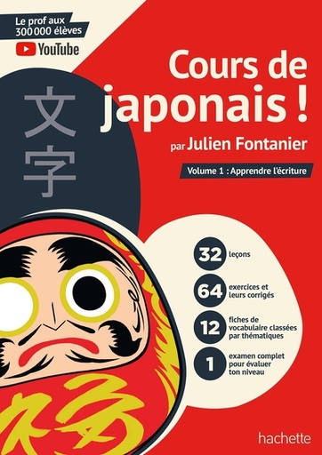 [9782016290538] Cours de japonais ! - Tome 1, apprendre l'écriture