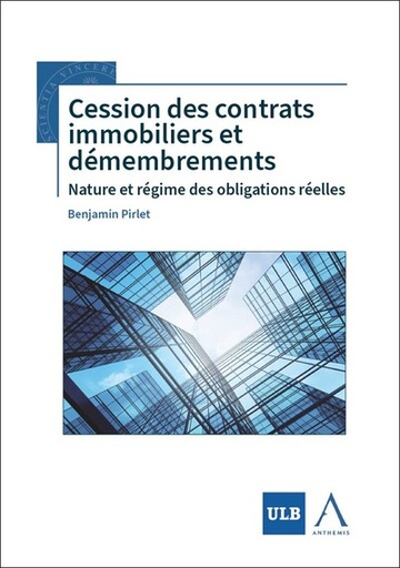[9782807211674] Cession des contrats immobiliers et démembrements