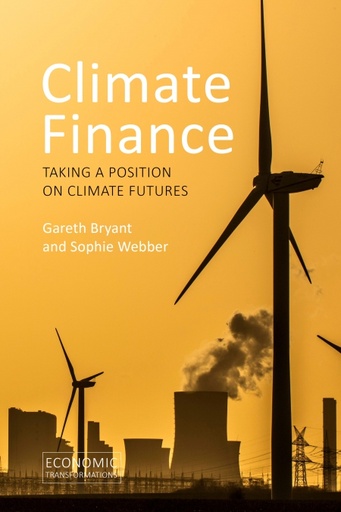 [9781788214629] Climate Finance - Taking a Position on Climate Futures