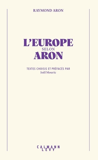 [9782702189603] L'Europe selon Aron