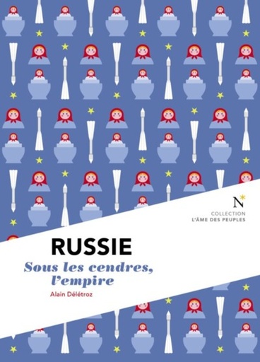 [9782875232038] Russie, Sous les cendres, l'empire