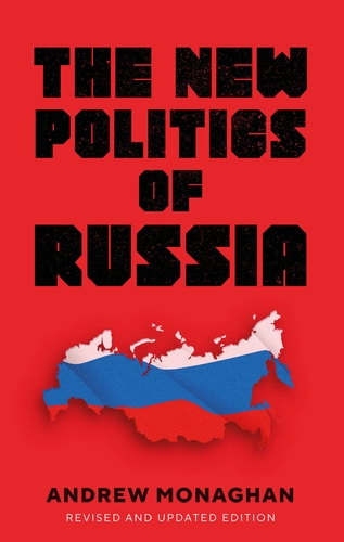 [9781526155610] The new politics of Russia