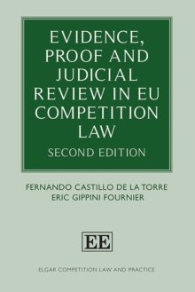 [9781839108679] Evidence, Proof and Judicial Review in EU Competition Law - Second Edition
