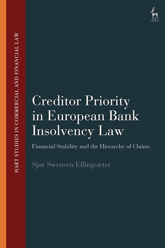 [9781509953691] Creditor Priority in European Bank Insolvency Law