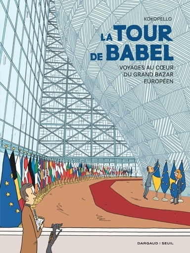 [9782205208603] La Tour de Babel - Voyage au coeur du grand bazar européen