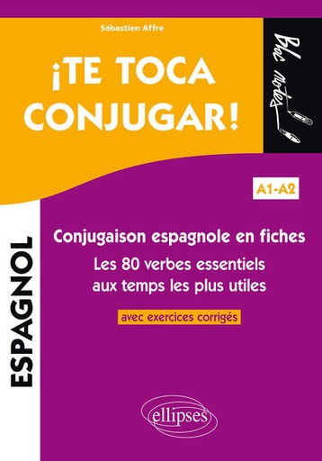 [9782340033344] ¡ Te toca conjugar !