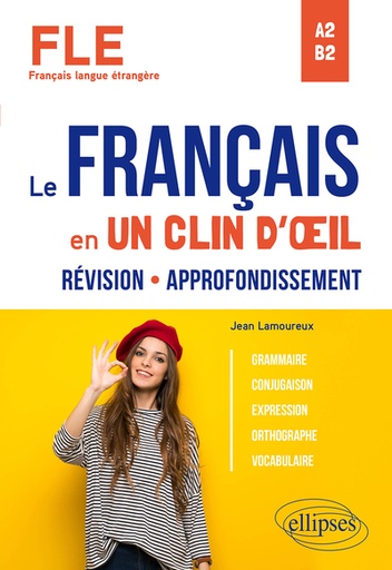 [9782340042476] Le français en un clin d'oeil A2-B2