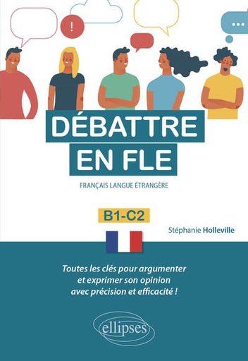[9782340047501] Débattre en FLE B1-C2 - Français langue étrangère