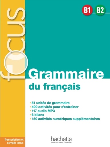 [9782016286524] Focus - Grammaire du français B1-B2