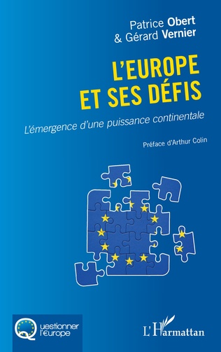 [9782336446547] L'Europe et ses défis - L'émergence d'une puissance continentale