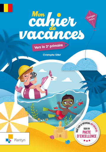 [9782801009598] Mon cahier de vacances - Vers la 3e primaire