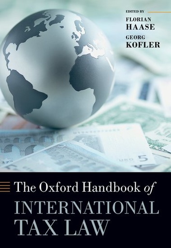 [9780192897688] The Oxford Handbook of International Tax Law