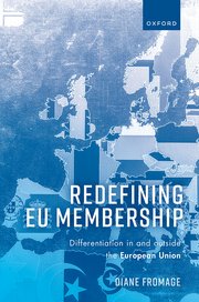[9780192857347] Redefining EU Membership - Differentiation In and Outside the European Union