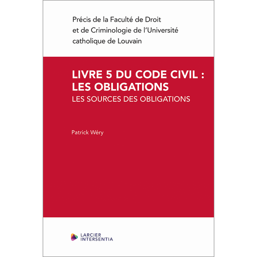 [9782807947344] Livre 5 du Code civil - les obligations